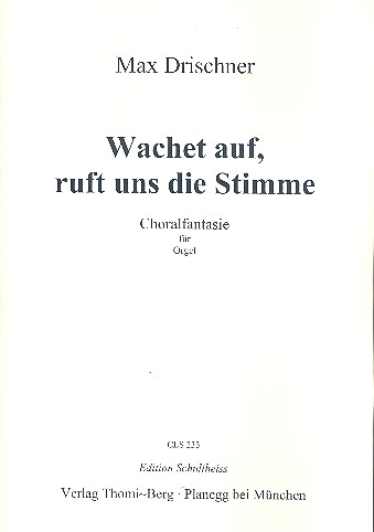 Choralfantasie über 'Wachet auf, ruft uns die Stimme'