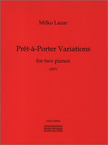MCH520002 Milko Lazar, Pret-a-porter Variations