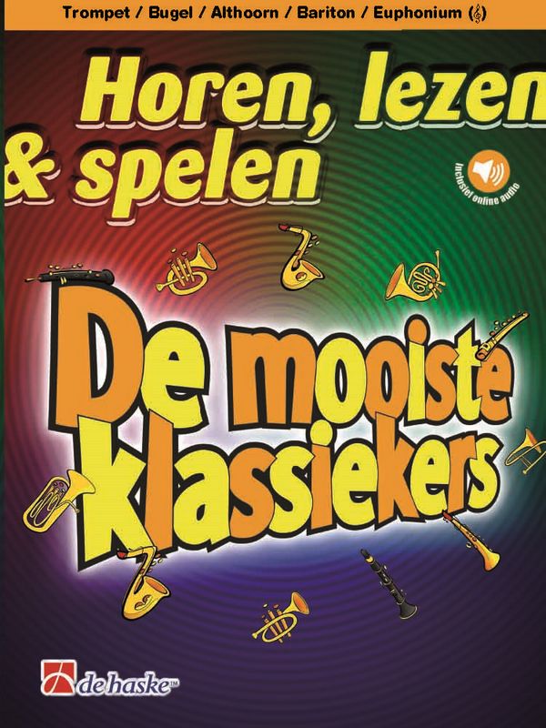 Horen lezen spelen - De mooiste klassiekers (+Online Audio)
