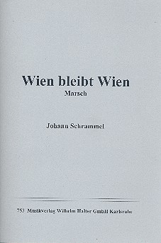 Wien bleibt Wien: für Blasorchester