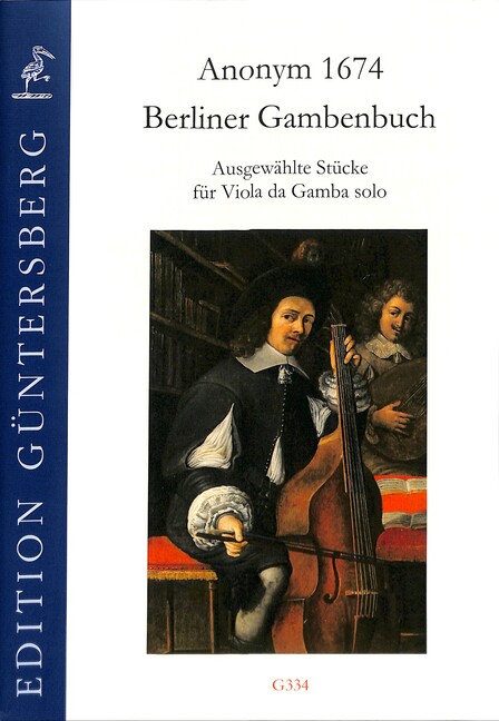 Berliner Gambenbuch - Selected Pieces