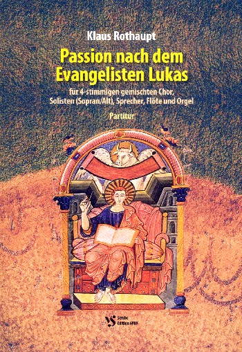 Passion nach dem Evangelisten Lukas