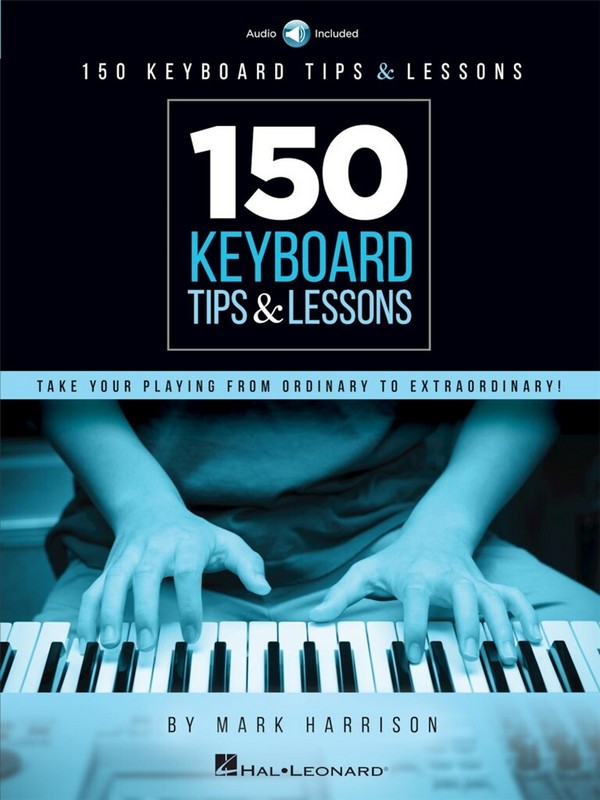 150 Keyboard Tips & Lessons (+Online Audio)