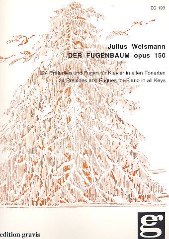 Der Fugenbaum op.150 24 Präludien und
