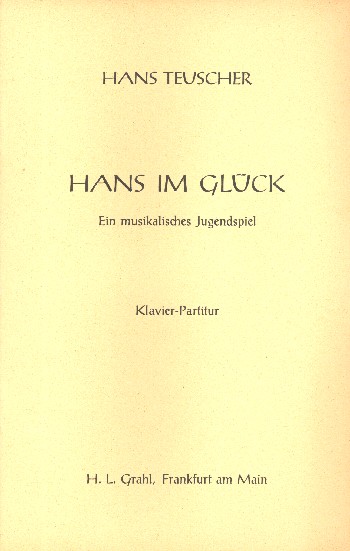 Hans im Glück ein musikalisches