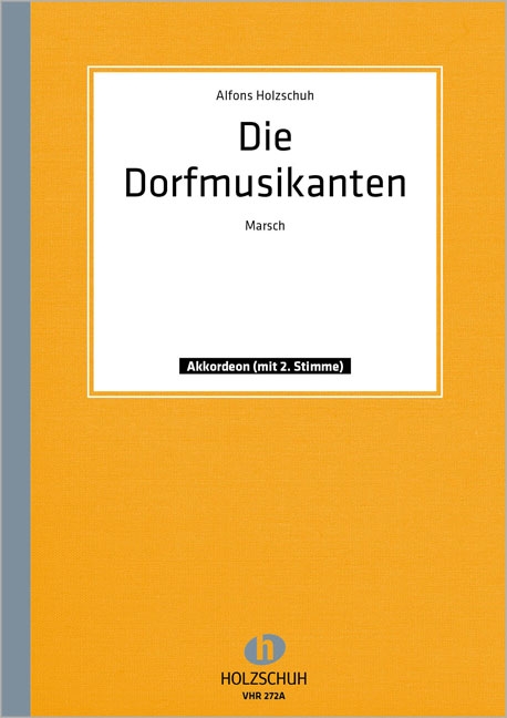 Die Dorfmusikanten Marsch für
