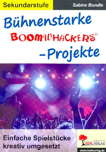 Bühnenstarke Boomwhackers-Projekte