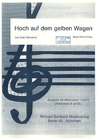 Hoch auf dem gelben Wagen