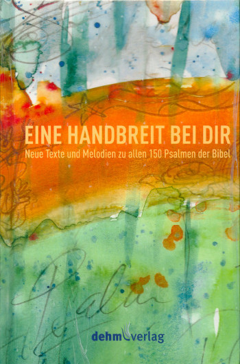 Eine Handbreit bei dir