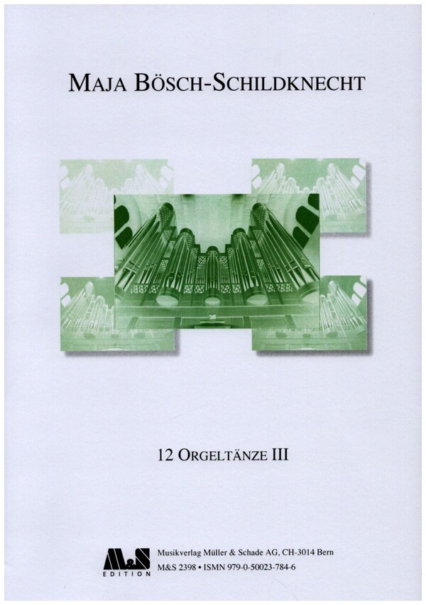12 Orgeltänze Band 3