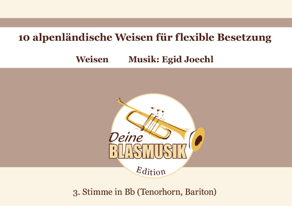 10 alpenländische Weisen