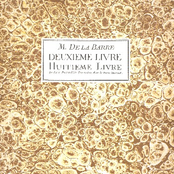 Deuxième et huitième livre de pieces