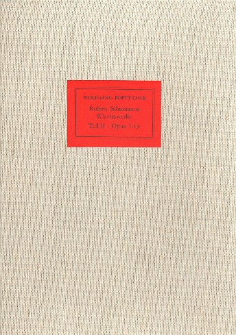 Robert Schumanns Klavierwerke