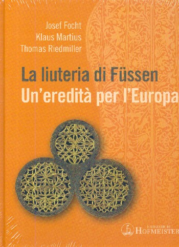 La liuteria di Füssen - Un'eredità per l'Europa (it)