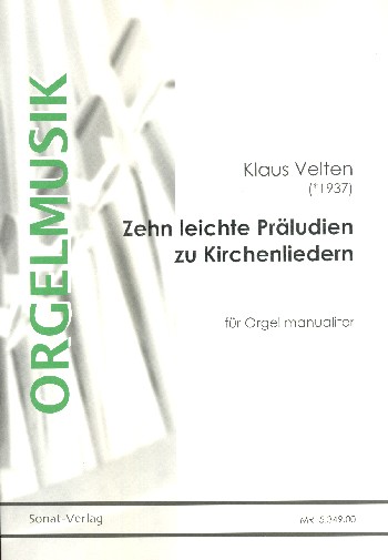 10 leichte Präludien zu Kirchenliedern