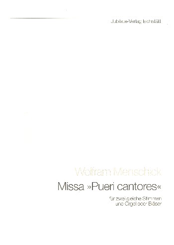 Missa pueri cantores