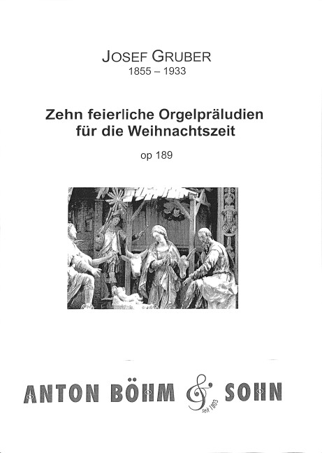 10 feierliche Orgelpräludien für die Weihnachtszeit op.189