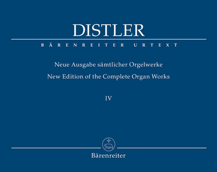 Neue Ausgabe sämtlicher Orgelwerke Band 4