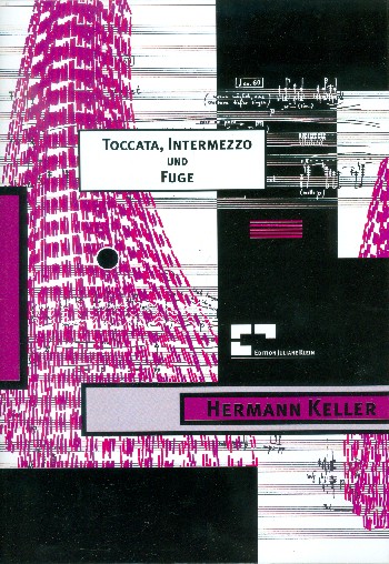 Toccata, Intermezzo und Fuge