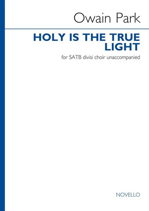 Holy is true Light