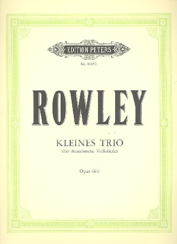 Kleines Trio über französische Volkslieder op.46b