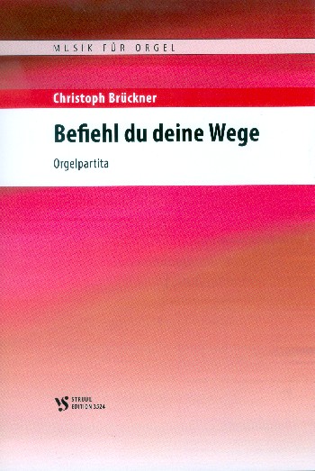 Befiehl du deine Wege