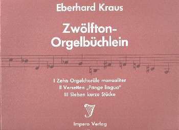 Zwölfton-Orgelbüchlein Band 1