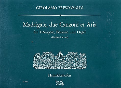 Madrigale, 2 canzoni et aria