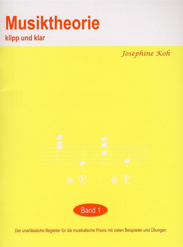 Musiktheorie klipp und klar Band 1