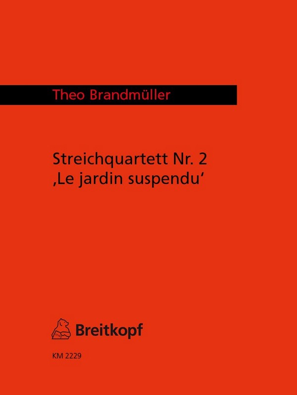 Le jardin suspendu - 2. Streichquartett (1985786)