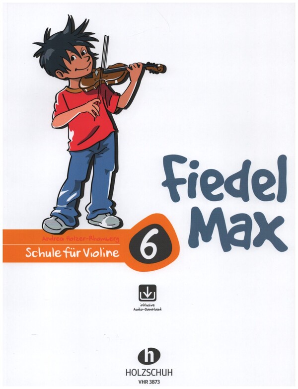 Fiedel-Max Violin-Schule Band 6 (+Online Audio)