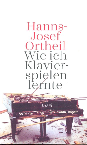 Wie ich Klavierspielen lernte