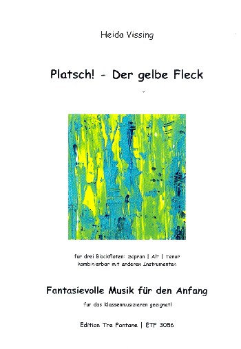 Platsch! - Der gelbe Fleck