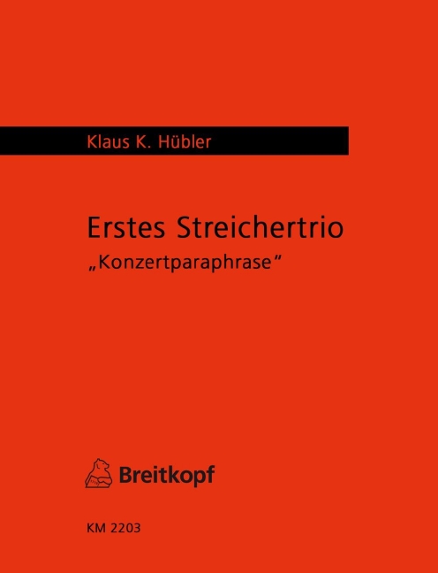 Erstes Streichtrio - Konzertparaphrase (1980/81)