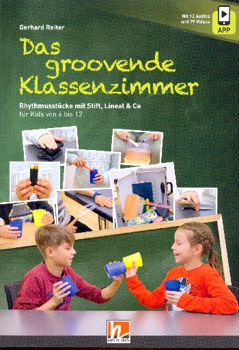 Das groovende Klassenzimmer (+App)