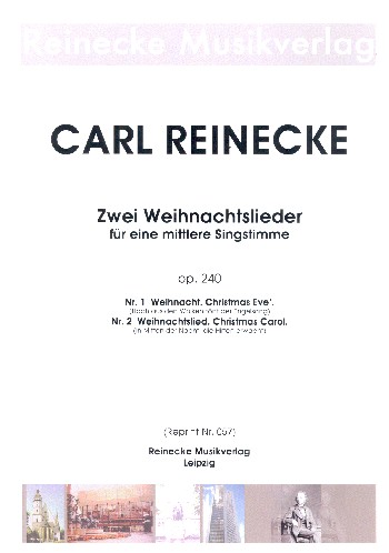 Zwei Weihnachtslieder op.240