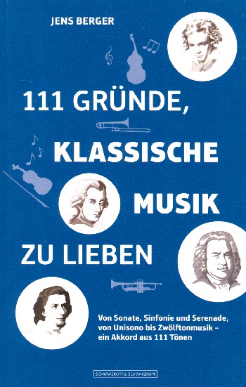 111 Gründe, klassische Musik zu lieben
