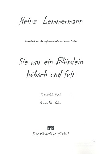 Sie war ein Blümlein hübsch und fein