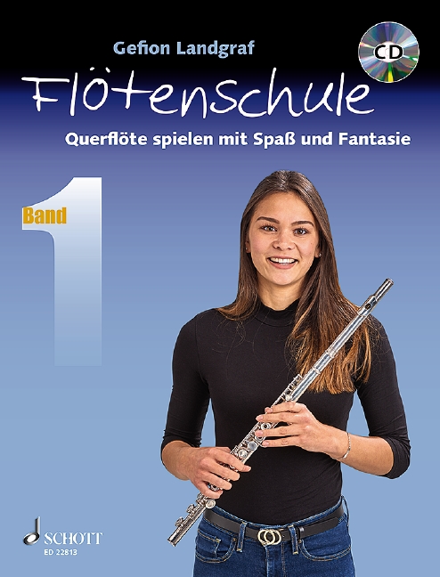 Querflöte lernen mit Spaß und Fantasie Band 1 - Schule (+CD)
