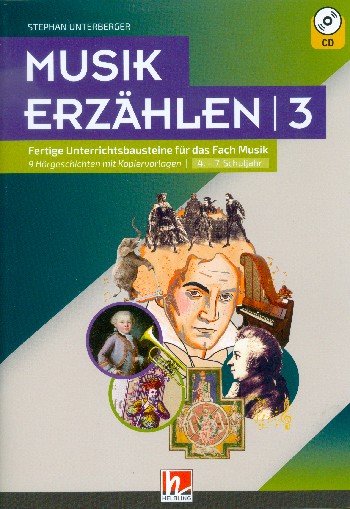Musik erzählen Band 3  (+CD)