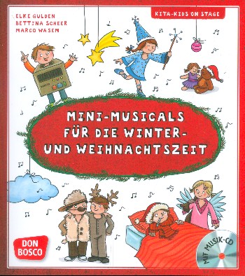 Mini-Musicals für die Winter-und Weihnachtszeit (+CD)