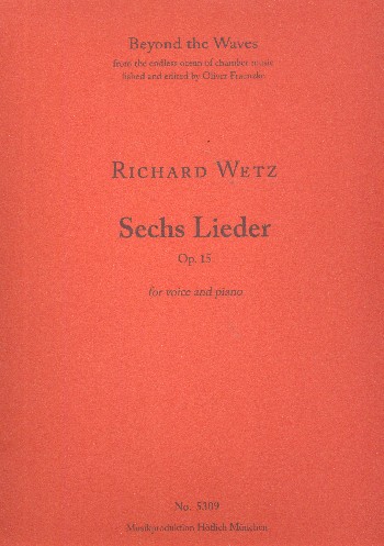 6 Lieder op.15