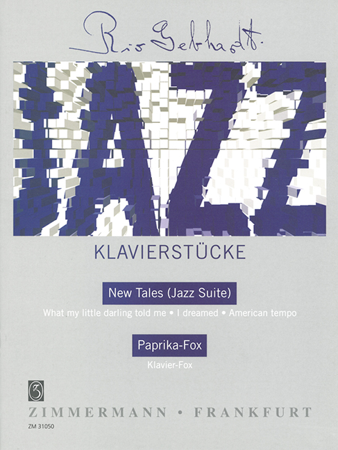 Jazz Klavierstücke - New Tales (Jazz Suite)