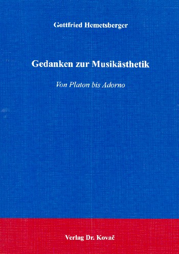 Gedanken zur Musikästhetik Von Platon bis Adorno