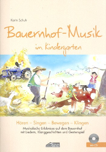 Bauernhof-Musik im Kindergarten (+CD)