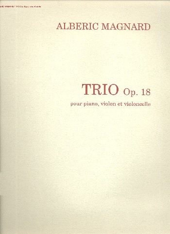 Trio op.18 pour violon, violoncelle et