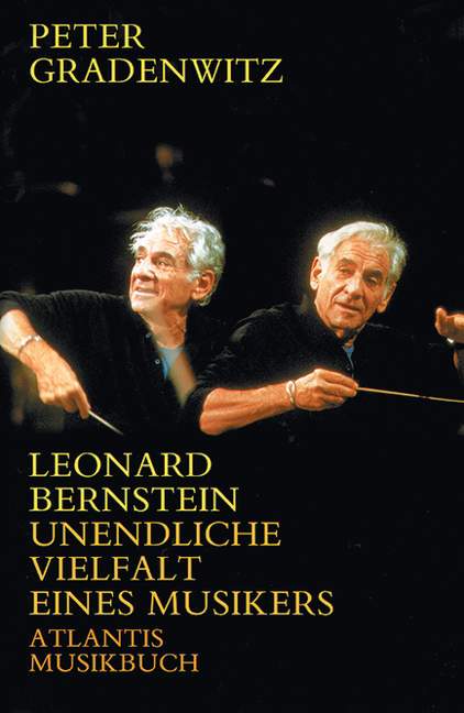 Leonard Bernstein Eine Biographie