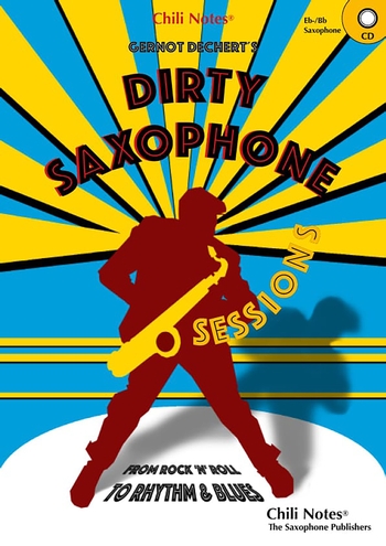 Dirty Saxophone Sessions (+CD)