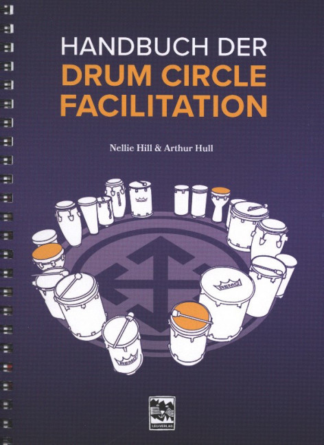 Handbuch der Drum Circle Facilitation (dt)