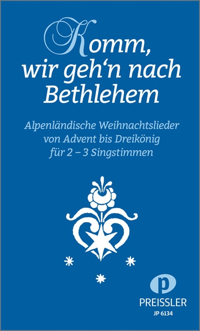 Komm wir geh'n nach Bethlehem